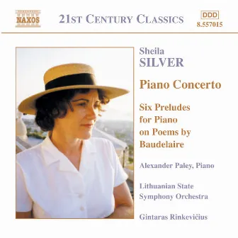 Silver: Piano Concerto / Six Preludes by Sheila Silver