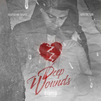 Deep Wounds by ABM Benji$