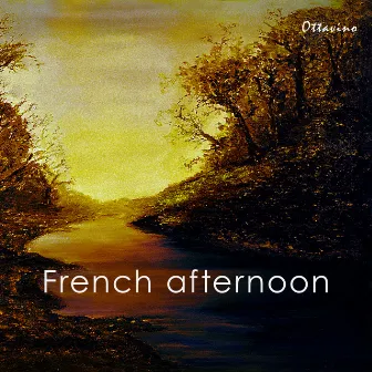 French afternoon by Gabriel Fauré