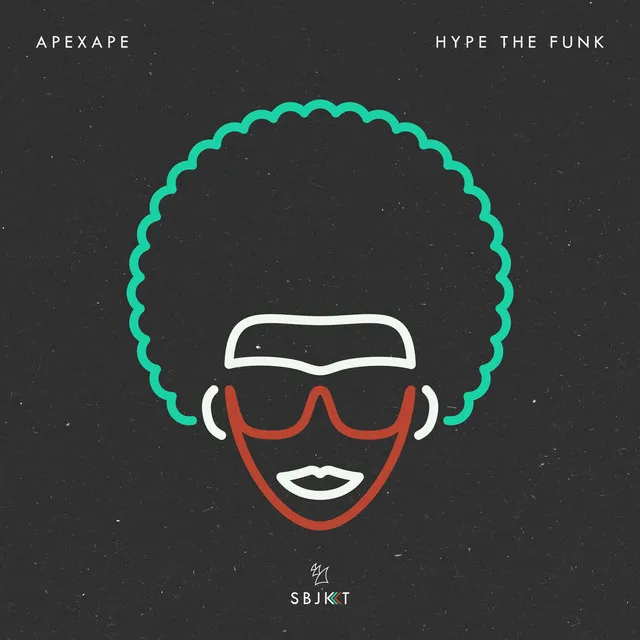 Hype The Funk