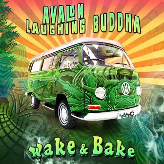 Wake & Bake by Laughing Buddha