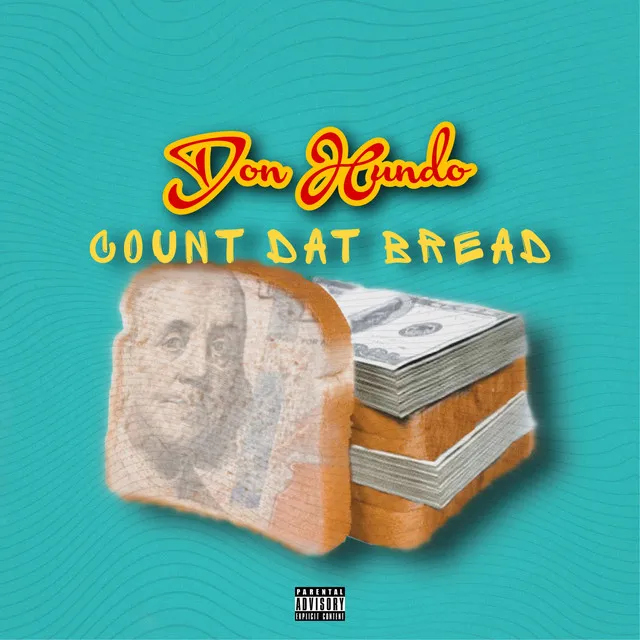 Count Dat Bread