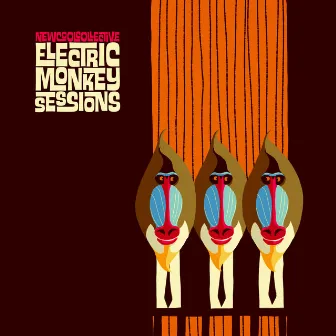 Electric Monkey Sessions by New Cool Collective