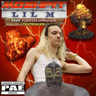 Mosh Pit by LIL M