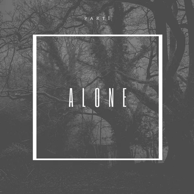 Alone