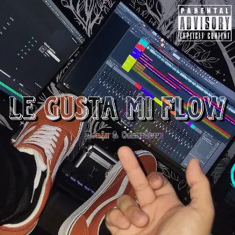 Le Gusta Mi Flow by Osxarlove