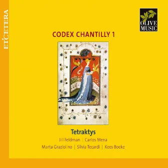 Codex Chantilly I by Tetraktys