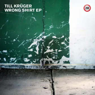 Wrong Shirt EP by Till Krüger