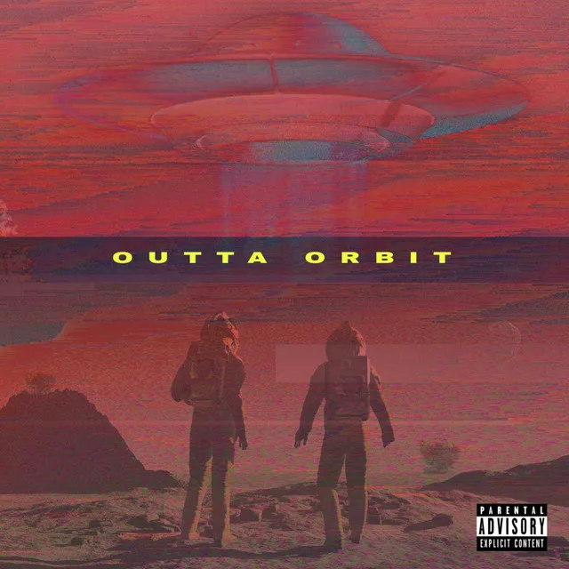 Outta Orbit