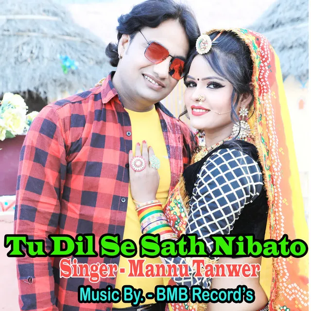 Tu Dil Se Sath Nibato