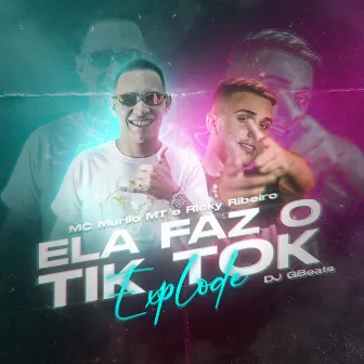 Ela Faz Tik Tok Explode by Ricky Ribeiro