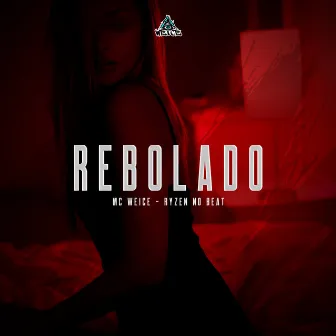 Rebolado by RYZEN NO BEAT