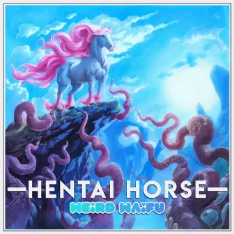 Hentai Horse by Weird Waifu