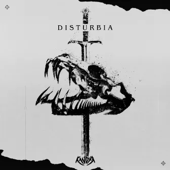 DISTURBIA by Kandar