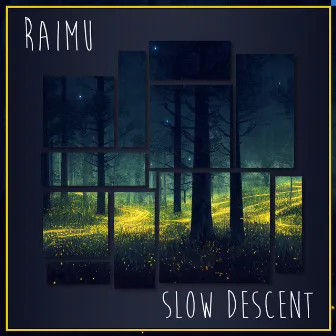 Slow Descent by Raimu