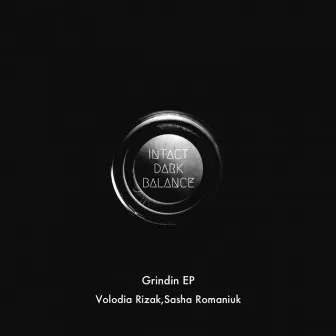 Grindin EP by Sasha Romaniuk