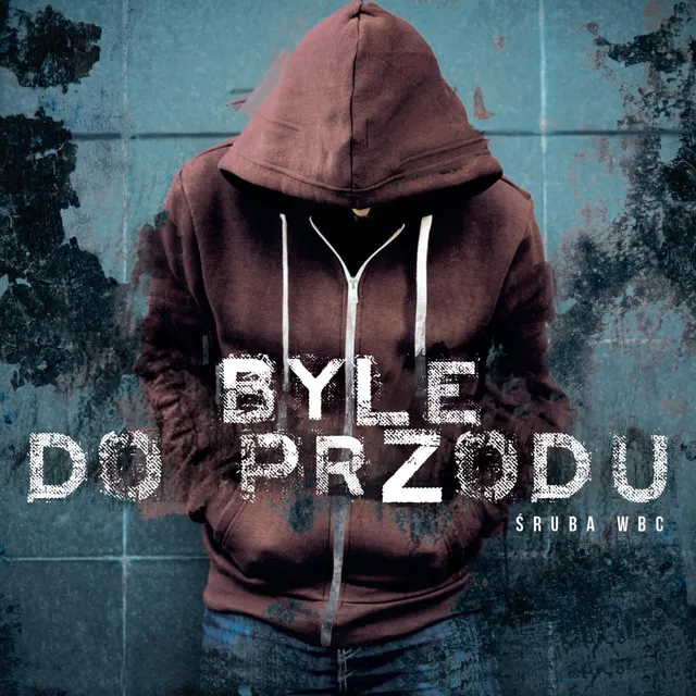 Byle do przodu (2018)