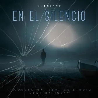 En El Silencio by X-Triste