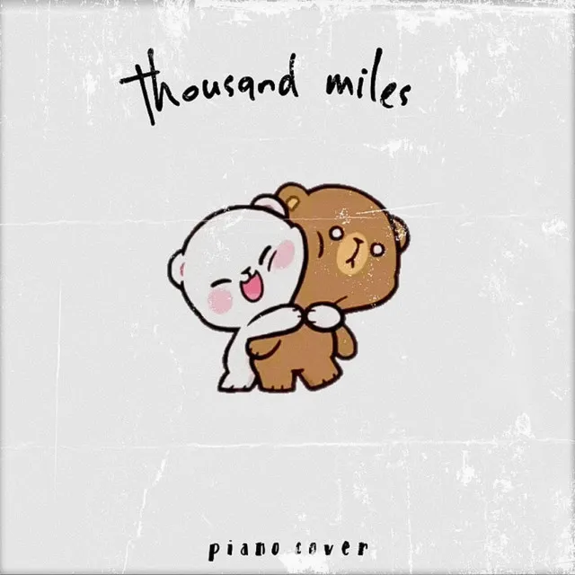 Thousand Miles