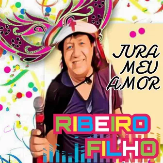 Jura Meu Amor by Ribeiro Filho