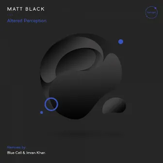 Altered Perception by Matt Black