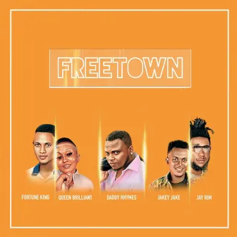 FREETOWN by Jakey Jake