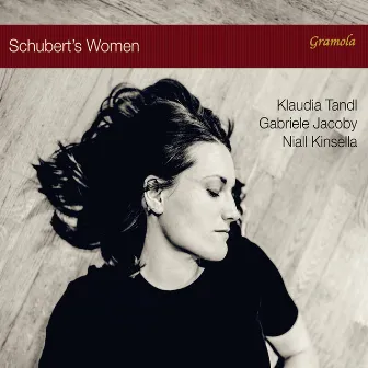 Schubert's Women by Klaudia Tandl