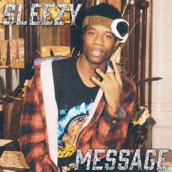 Message by Sleezy