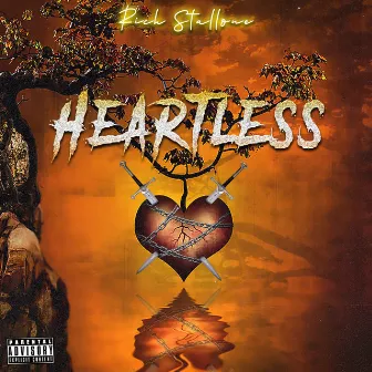 Heartless by Rich Stallone