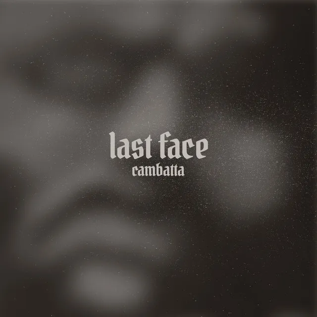 Last Face