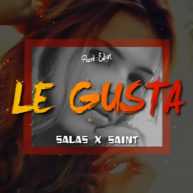 Le Gusta