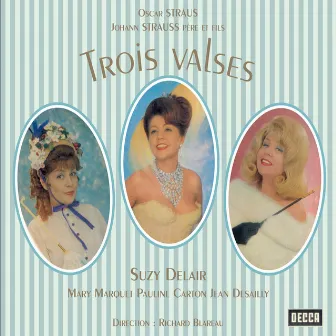 Oscar Straus: Trois valses by Jean Desailly