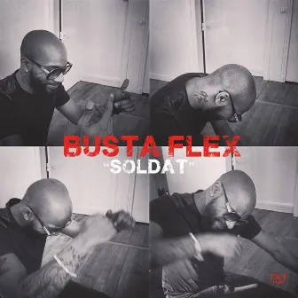 Soldat by Busta Flex