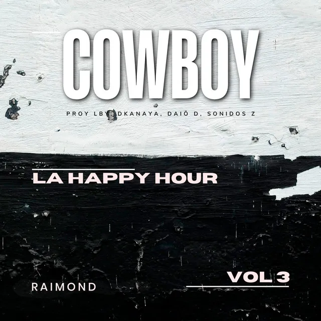 La Happy Hour, Vol. 3 - Cowboy