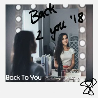 Back to You by Back To You