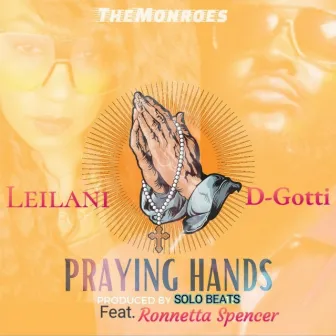 PRAYING HANDS by D-Gotti