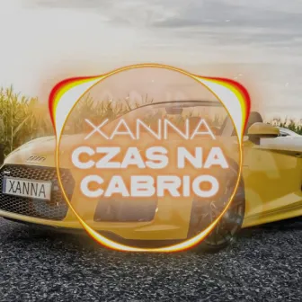 Czas na cabrio by XANNA