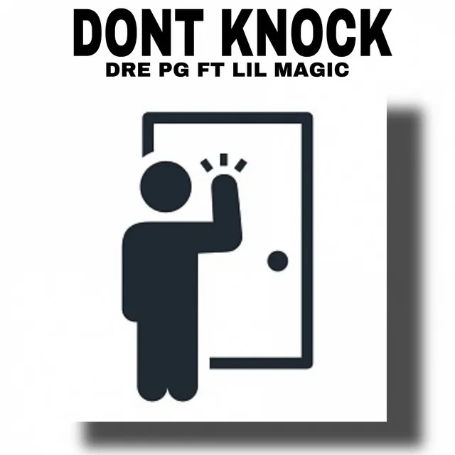 Don't Knock