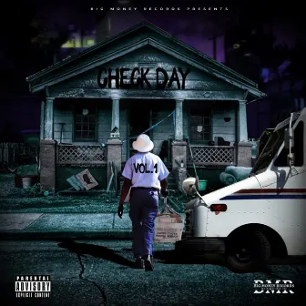 Check Day, Vol. 1 by Big Money Records