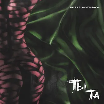 Ты та by Trilla