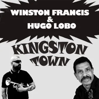 Kingston Town by Hugo Lobo