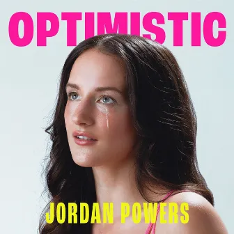 Optimistic by Jordan Powers