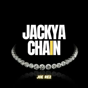 Jackya Chain by Joe Rez