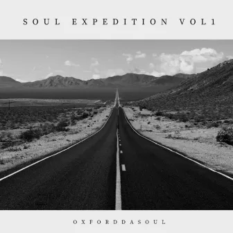 Soul Expedition Vol. 1 by Oxford Da Soul