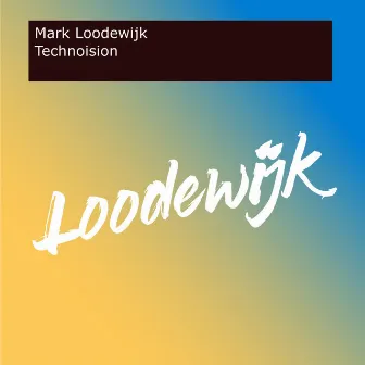 Technoision by Mark Loodewijk