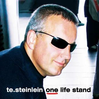 One Life Stand by Thomas Steinlein