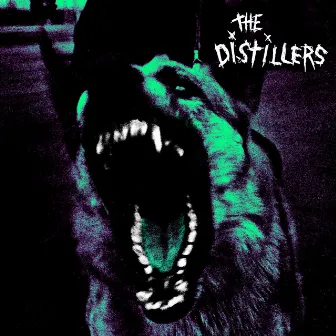 The Distillers (2020 Remaster) by The Distillers