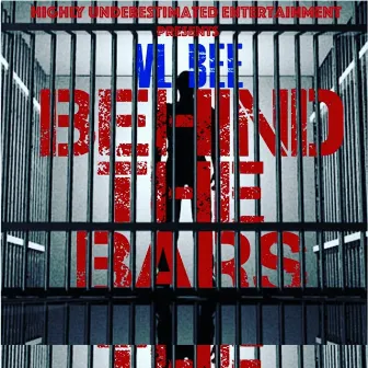 Behind the Bars by VL Bee