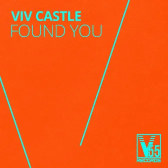 Found You by Viv Castle