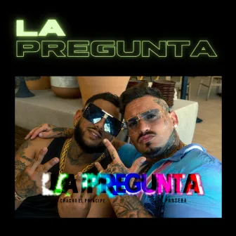 La Pregunta by EL PVNTERV